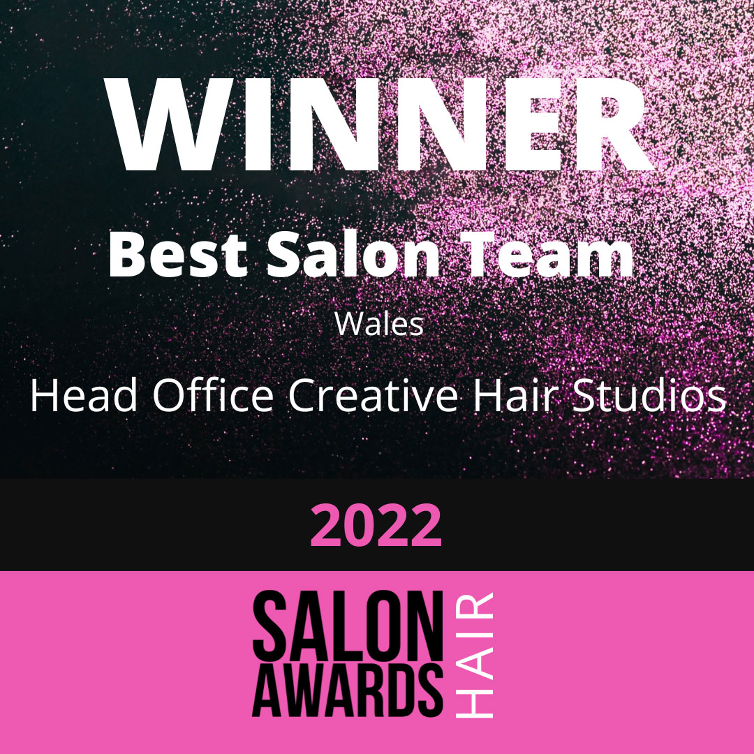 Winner - Best Salon Team Wales at Hair Salon Awards 2022