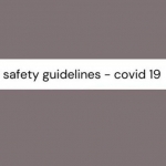Covid-19 safety guidelines