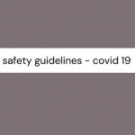 Covid-19 safety guidelines